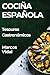 Cociña Española: Tesouros G...