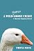 A Wild Mother Goose Chase by Tricia Mack