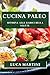 Cucina Paleo: Ritorna alle ...
