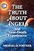 The Truth About Angels and ...