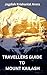 Travellers Guide to Mount K...
