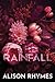 Rainfall (Special Edition Paperback): Special Edition Paperback: Special Edition Paperback