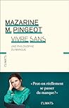 Vivre sans: Une philosophie du manque