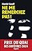 Ne me remerciez pas !: Prix du Quai des Orfèvres 2024 (French Edition)