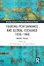 Touring Performance and Global Exchange 1850-1960 by Gilli Bush-Bailey