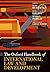The Oxford Handbook of International Law and Development by Ruth Buchanan