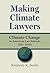Making Climate Lawyers: Cli...