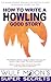 How to Write a Howling Good Story