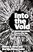 Into the Void by James D. Kiras