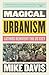 Magical Urbanism: Latinos Reinvent the US City (Haymarket)