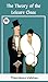 The Theory of the Leisure Class