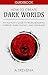 How to Create Dark Worlds by A Trevena How to Create Dark Worlds by A Trevena