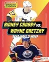Sidney Crosby vs....