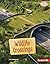 Wildlife Crossings (Searchlight Books ™ - Saving Animals with Science)
