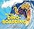 My First Dino-Boarding (Dino Board Books)