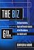 The Biz, 6th Edition by Schuyler M Moore