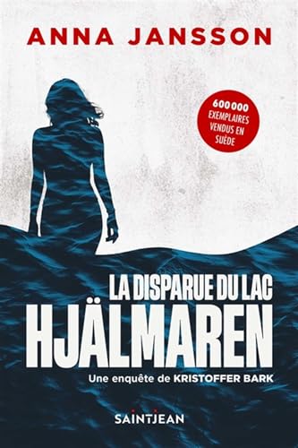 LA DISPARUE DU LAC HJALMAREN (Paperback)