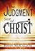 The Judgment Seat of Christ by Brian McCallum