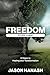Freedom Study Guide by Jason Hanash
