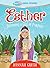 Esther: Becoming a Girl of Purpose -- True Girl Bible Study