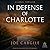 In Defense of Charlotte