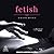 Fetish