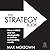 The Strategy Book: How to T...