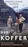 Der Koffer by Frances Stonor Saunders