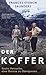 Der Koffer: Sechs Versuche, eine Grenze zu überqueren (German Edition)