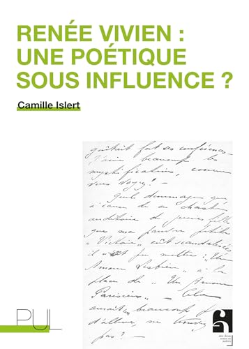 Renée Vivien : une poétique sous influence ? (Paperback)