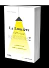 La lumière n’atti...