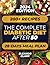 The Complete Diabetic Diet ...