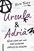 Úrsula i Adrià (Ficció romàntica) by Ruth Tormo