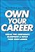 Own Your Career by Michela Allocca