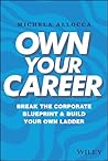 Own Your Career: ...