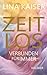 Zeitlos by Lina Kaiser