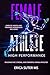 Female Athlete High Performance by Erica Suter MS