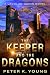 The Keeper and The Dragons (Lachlan Quinn, #2)