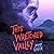 This Wretched Valley