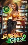 Dangerous Girls 2