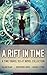 A Rift In Time: A Time Travel Sci-Fi Novel Collection