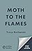 Moth to the Flames (Dr Vane...