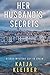Her Husband's Secrets
