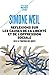 Réflexions sur les causes de la liberté et de l'oppression sociale: Suivi de : Le pouvoir des mots
