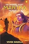 THE IMMORTAL SECRET MANTRA THE RECIPE ( Part- 1)