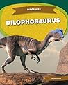 Dilophosaurus (Dinosaurs)