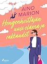 Hengenheittäjän uusi elämä ja rakkaudet (Finnish Edition) Hengenheittäjän uusi elämä ja rakkaudet (Finnish Edition)