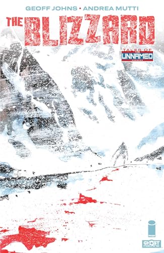 Tales Of The Unnamed: The Blizzard (Paperback)