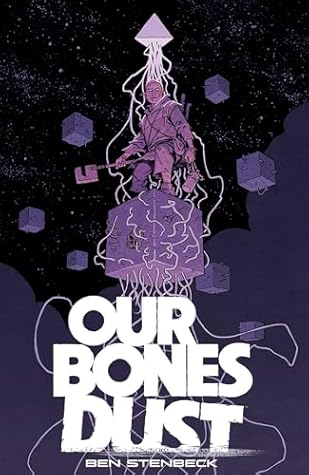 Our Bones Dust