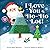 I Love You a Ho-Ho Lot!: A ...
